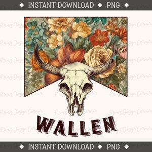 Wallen, Vintage Wallen Bull Skull PNG, Wallen png, Country Music png, Western png, Sublimation png, Wallen Western png, Wallen Tshirt png