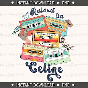 Celine Dion, 90's Country, Country Music Png, Cassette Tapes Png, Country Music Shirt Design,Sublimation Download,90s Country Cassette Tape image 1
