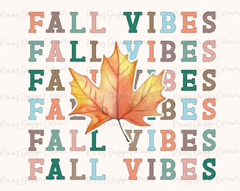 Fall Vibes png,Fall design, Fall png,Fall Png for Sublimation,Vintage Fall Design,Autumn Sublimation,Thanksgiving,October, Pumpkin Patch png