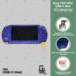 May include: A blue Sony PSP 2000 handheld game console with a USB-C charging mod. The image shows the console with a yellow USB-C cable plugged in. Text on the image reads "USB-C Mod" and "Sony PSP 2000".