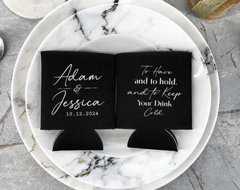 To Have and To Hold - Wedding Can Cooler, Personalized Wedding Favor, Wedding Gift, Custom Beer Holder