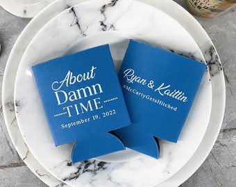 About Damn Time - Custom Wedding Can Coolers, Beverage Insulators, Wedding Favors