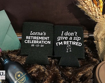 Retirement Celebrations - Personalized Retirement Can Coolers, Retirement Favors, Custom Retirement Gift, Beer Holder