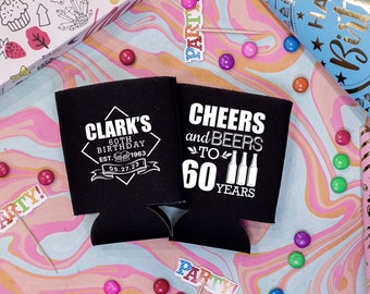 Cheers and Beers - 60th Birthday Coolers, Personalized Birthday Favors, Custom Gift, Birthday Beer Coolers