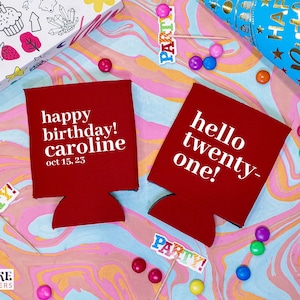 Hello Twenty-One - 21st Birthday, Birthday Can Cooler, Personalized Can Coolers, Customized Beer Holders, Beverage Insulators