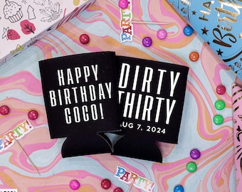 Dirty Thirty - Raffreddatori di compleanno personalizzati, Raffreddatori di lattine di compleanno, 30° compleanno, Bomboniere di compleanno, Bomboniere del 30°, Beer Hugger