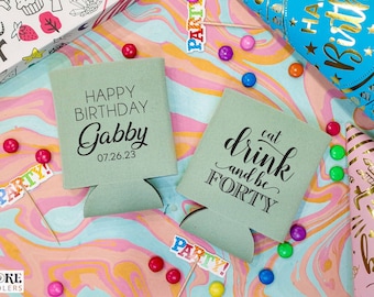 Eat, Drink, And Be 40! - Birthday Can Cooler, Beer Can Cooler, 40th Birthday Favor, Happy 40th Birthday