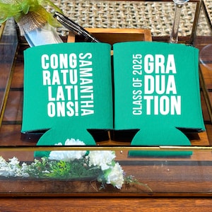 Congratulations Graduates - Custom Party Favors, Graduation Beer Holder, Personalized Can Coolers, Beverage Insulator