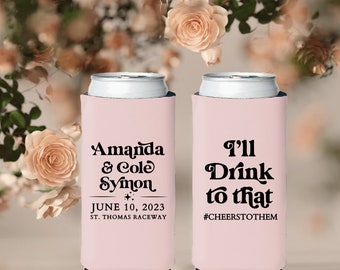 May include: Two pink can coolers with black text. The first cooler says "Amanda & Cole Synon June 10, 2023 St. Thomas Raceway". The second cooler says "I'll Drink to that #CHEERSTOTHEM".