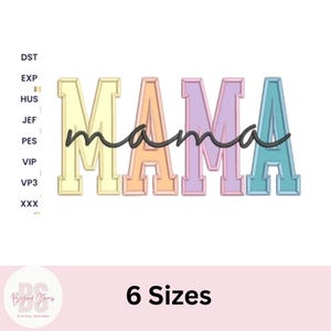 MAMA applique embroidery design, Mothers day gift , trendy embroidery, mama applique design, digital embroidery PES file, instant download