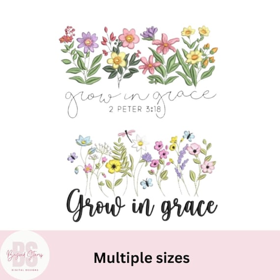 Grow in Grace machine embroidery design with wildflowers , Christian bible verse embroidery design, phrase embroidery designs bundle
