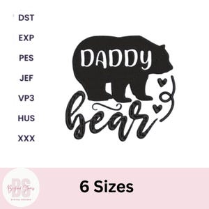 Daddy Bear machine embroidery design, trendy embroidery design for fathers day gift for daddy, papa, grandfather, grandpa. Instant download