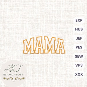 MAMA applique embroidery design, Mothers day gift , trendy embroidery, mama applique design, digital embroidery PES file, instant download