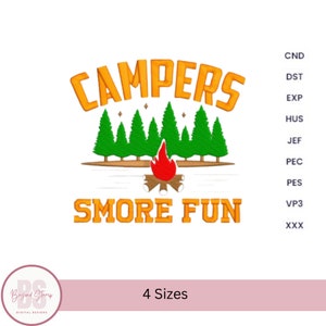 Campers Smore Fun camping embroidery design funny camping phrase machine embroidery design Camp fire, cone tress  4 sizes Instant download