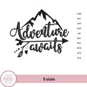 Adventure Awaits Camping Machine Embroidery Design,  phrase embroidery, mountain embroidery, hiking lovers  Pes file Instant download