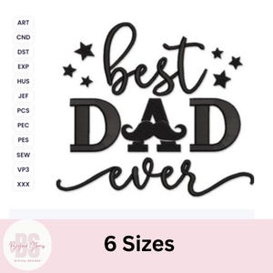 Best dad ever embroidery design, trendy embroidery design for fathers day gift, gift for daddy, papa, grandfather, grandpa. Instant download