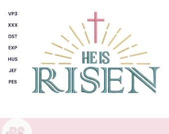 He is Risen Easter Embroidery Design. Christian Machine embroidery designs ,  PES DST file, Jesus embroidery design, digital download