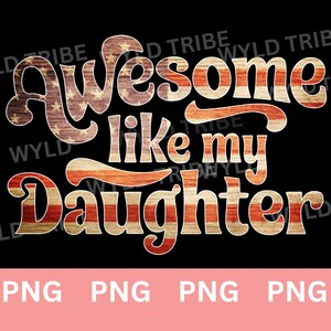 Geweldig zoals mijn dochter Vaderdag shirtontwerp Amerikaanse vlag Amerikaanse vader 4 juli cadeau digitale download, png