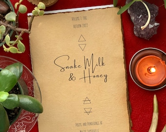 Snake Milk & Honey, Volume 1: Fire (original poetry by Maizie Somerville)