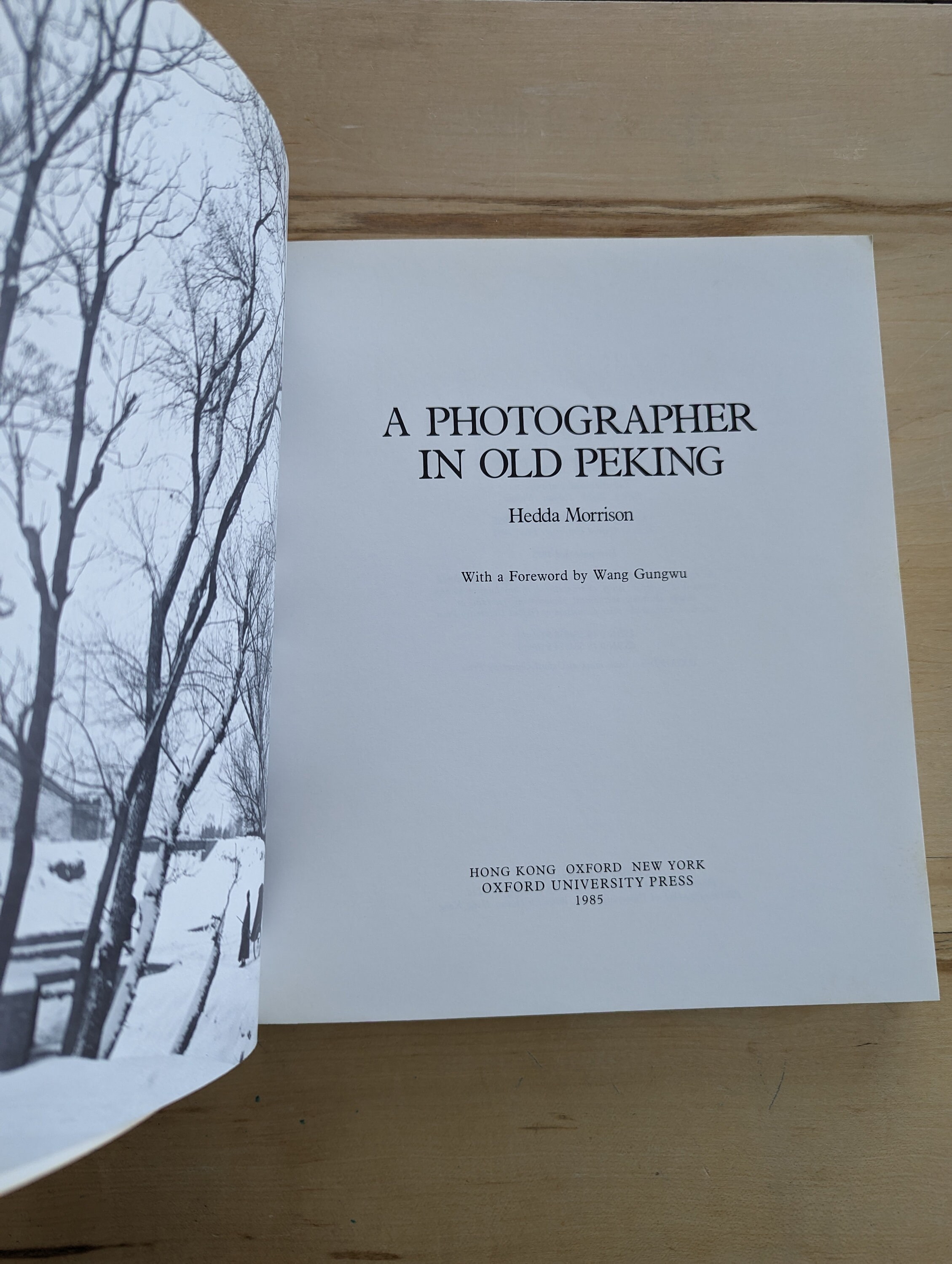 Hedda Morrison: A Photographer in Old Peking, Oxford University