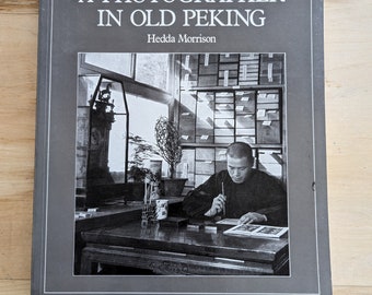 Hedda Morrison: A Photographer in Old Peking, Oxford University