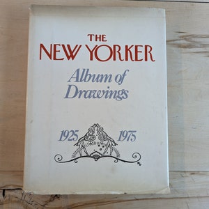 The New Yorker Album of Drawings 1925-1975 A Vintage Hardcover Coffee Table Book
