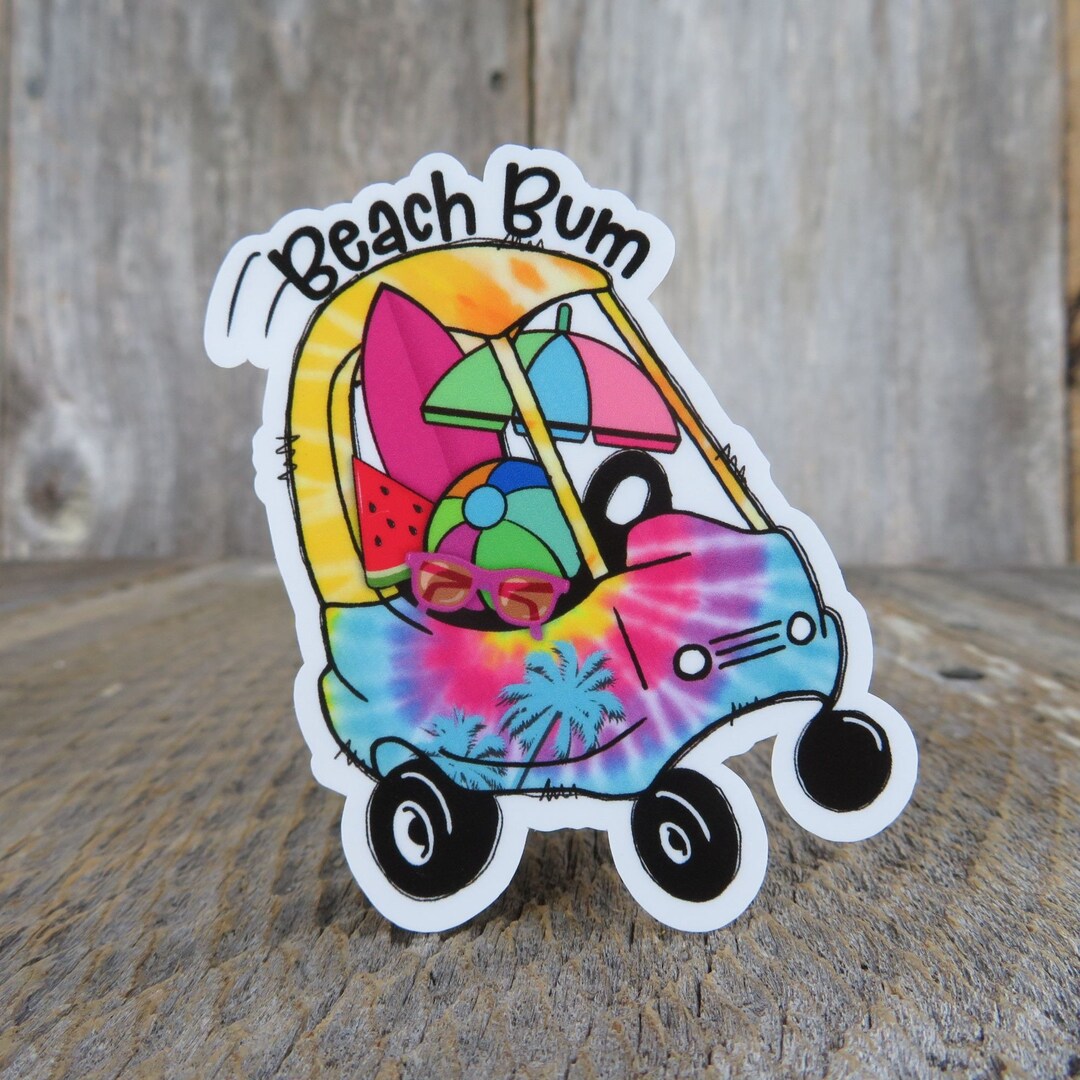 Beach Bum Little Toy Car Sticker Tie Dye Full Color Funny Kids Etsy