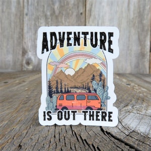 Adventure is Out There Sticker Full Color Waterproof Camper Van Desert Cactus Outdoors Camping Mountains Water Bottle Sticker