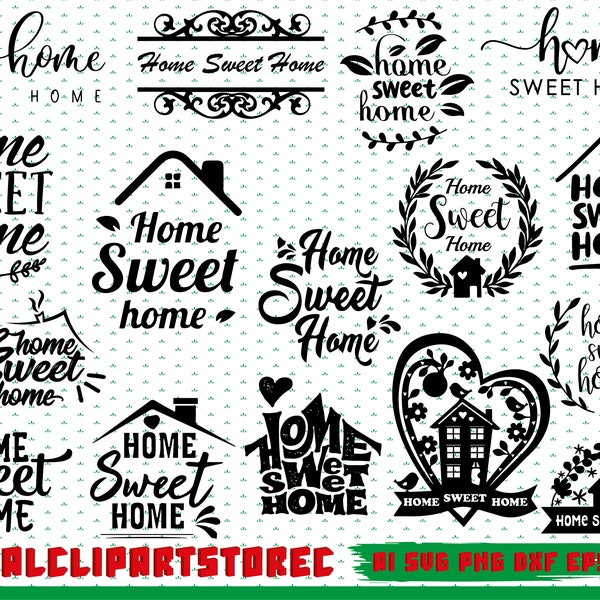 Home Sweet Home Svg Bundle, Home Sweet Home Svg, Home Sweet Home Design, Sweet Home Clpart, Sweet Home Svg,House Svg ,Ai Pdf Svg Eps Png Dxf