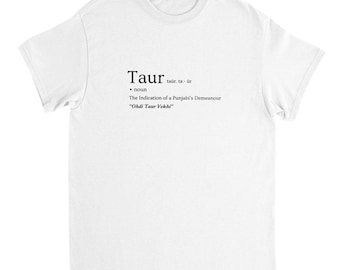 Taur Definition T-Shirt, Punjabi Gifts, Desi Gifts for Her/ Him
