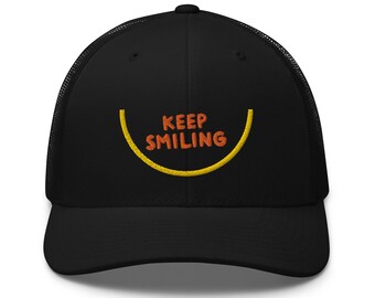 Keep Smiling Trucker Cap, Happy Snapback Hat, Smile Gift