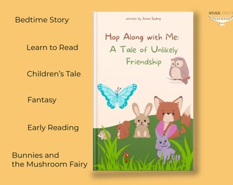 Hop Along with me: A Tale of Unlikely Friendship | Children's Bedtime Story E-book