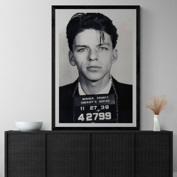 Mug Shot Poster Size Prints of Frank Sinatra, Large Print or Canvas Wall Decor, Photography, Modern (Framed /Unframed and Mat/No Mat)