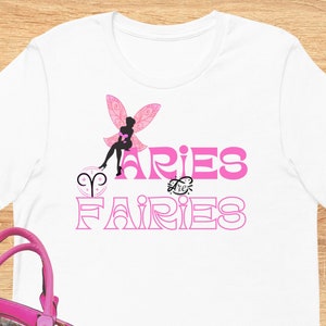 Bélier sont des fées, T-shirt du zodiaque Bélier, chemise du signe du zodiaque, t-shirt de fée, chemise du signe de feu, chemise d’astrologie, t-shirt unisexe du zodiaque