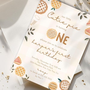 Cutie Pie First Birthday Invitation, Editable Little Cutie Pie 1st Birthday Invite, Pie Themed First Birthday, One Year Birthday Printable