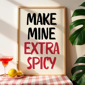 Make Mine Extra Spicy Print, Kitchen Wall Art Chili Pepper Poster, Trendy Retro Food Illustration Red Aesthetic Decor, Humor Quote Prints
