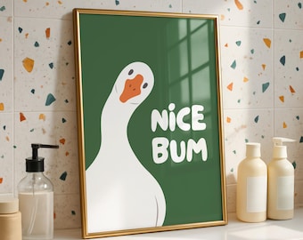 Nice Bum Cute Bathroom Wall Art Funny Bathroom Print Trendy Minimalist Cute Decor green Funny Bathroom Wall Art Print Silly Goose Print