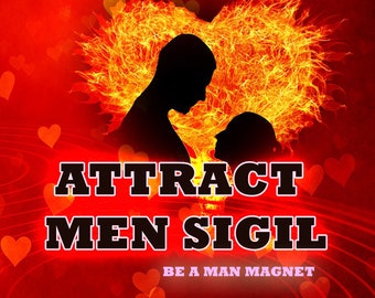 Powerful Attract Men Sigil. Become a Man Magnet, Download and Activate it, and Carry it With You To Attract Men Everywhere You Go!