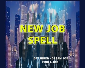 New Job Spell, Dream Job Spell, Get The Job You Want, Interview Spell