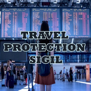 Travel Protection Sigil, Safety And Protection During Your Travels