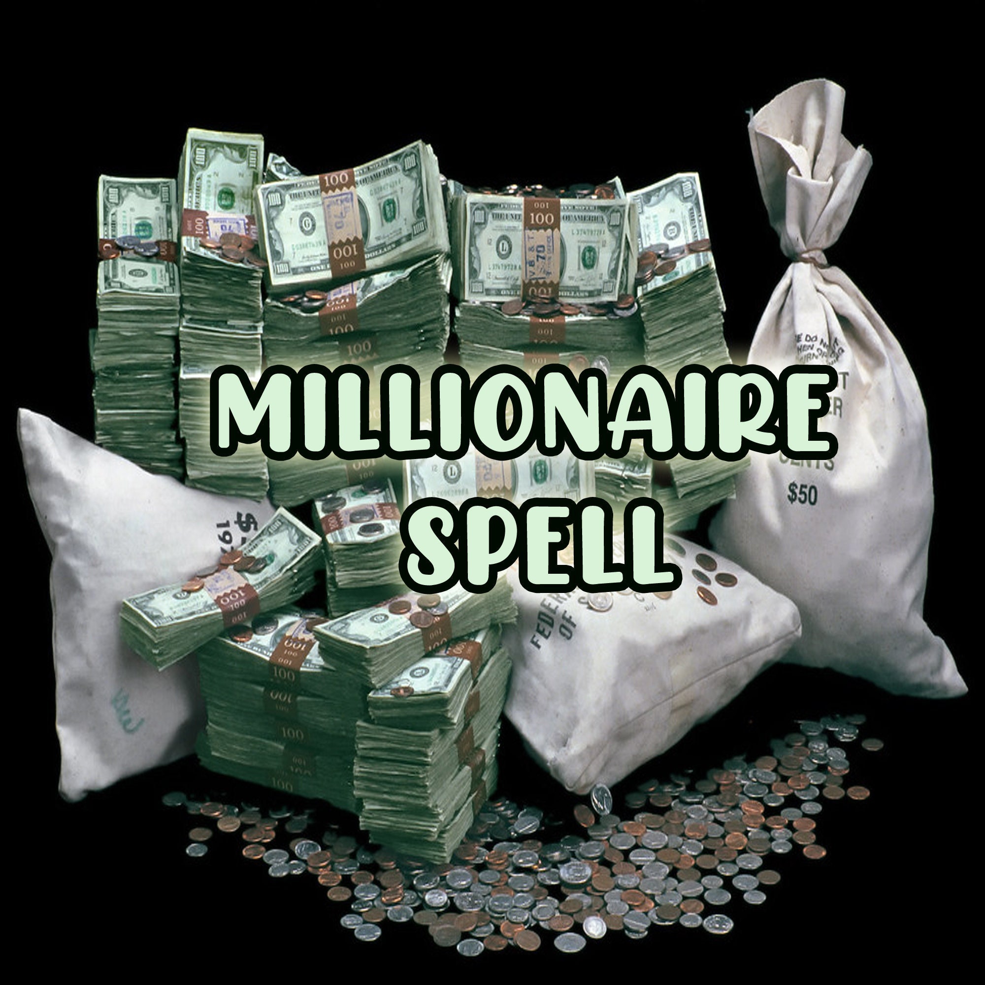 Millionaire Spell, Million Dollar Spell, Wealth Spell, Abundance Spell, Same Day Casting