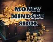 Money Mindset Sigil - Transform Your Mindset And Beliefs About Money, Align With The Vibration Of Wealth And Abundance