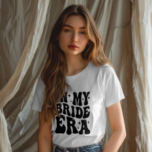Unisex In My Bride Era T-Shirt, Bridal Shower Wedding Gift, Engagement Bachelorette Party Tee, New Bride Shirt Gift, Wedding Party T-Shirt