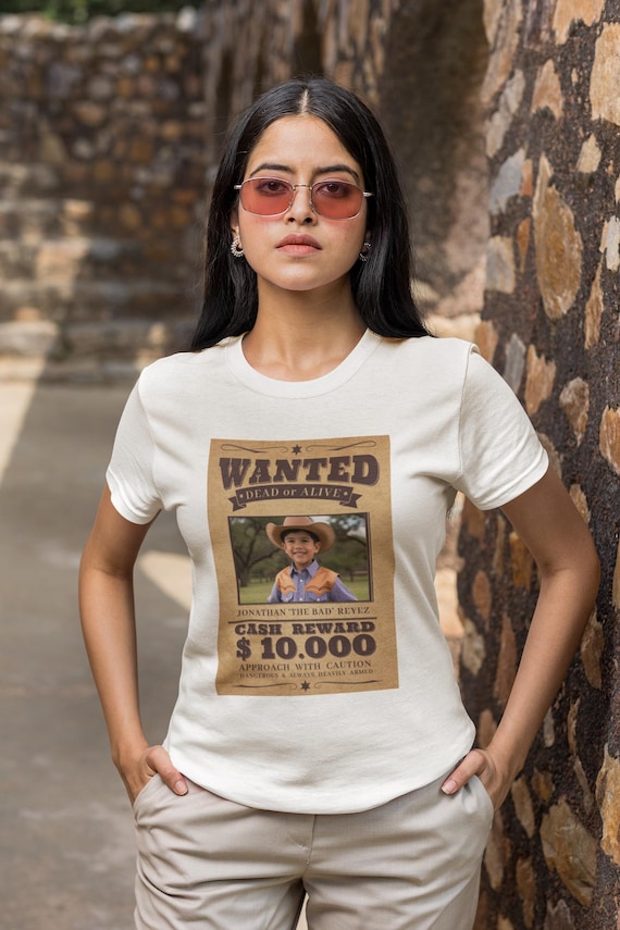Personalised Wanted Poster T-shirt: Custom Photo Cowboy Party Tee