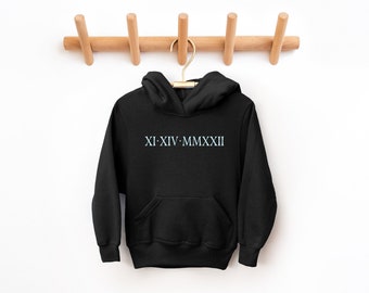 Custom Embroidered Roman Numeral Kid's Sweatshirt Hoodie, Personalised Family Gifts, Children's Gift, Birthday, Custom Kids Clothing, Unisex