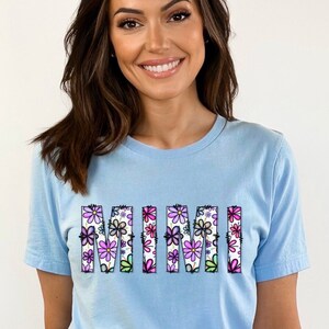 MIMI Shirt, Floral MIMI Tee, Grandma Shirt, Mother&#39;s Day Gift, Cute Mimi Shirt, Gift for Mimi, Grandmother Shirt, New Mimi Shirt, Mimi Life