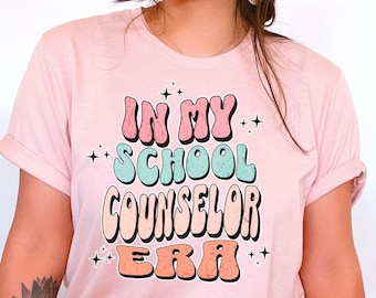 In My School Counselor Era Shirt, Retro School Counselor T-shirt, School Counselor Gift, School Counselor Tshirt, School Psychologist Shirt