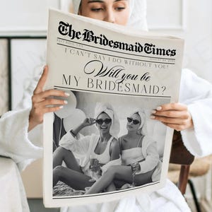 Bridesmaid Proposal Newspaper Flower Bouquet Wrap,Printable Newspaper Bridesmaid Gifts, Editable Template for Maid of Honor Card, CANVA