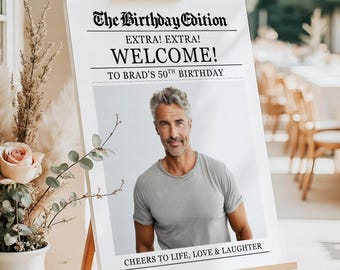 Custom 50th Birthday Welcome Sign Newspaper Style, Printed & Shipped 50th Birthday Welcome Sign For Him, Adult Birthday Welcome Foam Board