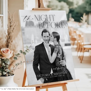 Black & White Personalized Photo Welcome to The Night Before Sign Wedding Rehearsal Printed Foam Board or Poster Decor